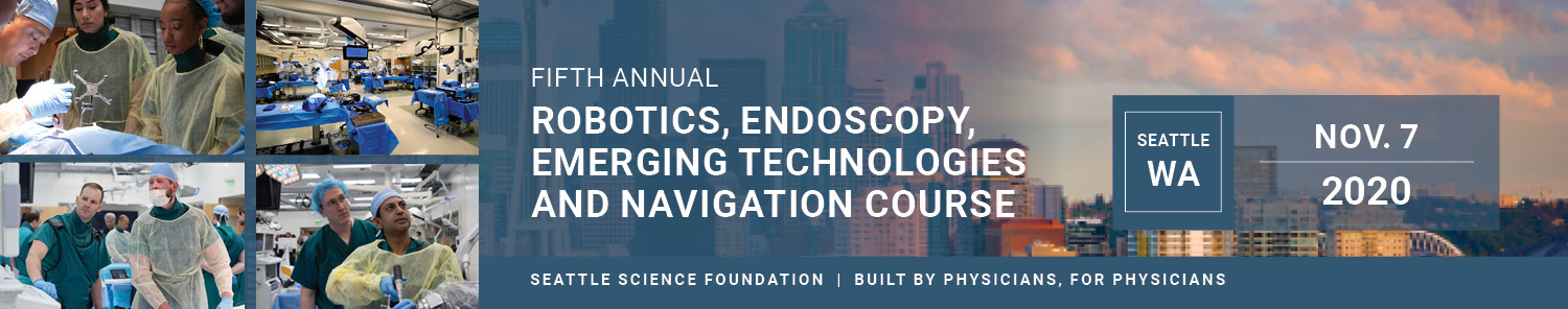 5th Annual Robotics, Endoscopy, Emerging Technologies and Navigation Course Banner